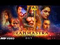 Brahmastra Part 2: Dev Official Trailer | Ranbir Kapoor | Alia bhatt | Ranveer singh | Ayan |Concept