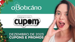 [O BOTICARIO] CUPOM DE DESCONTO | Cupom OBoticario Dezembro 2023 | Cupom Boticario ?⭐?