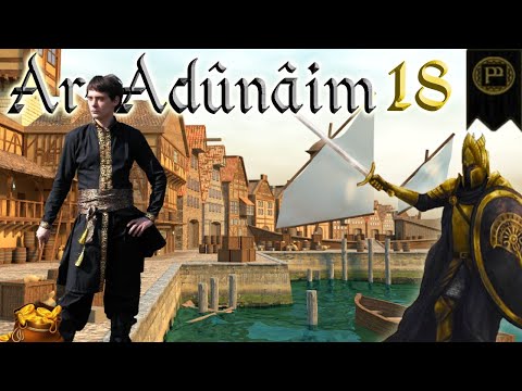 We're Gonna Buy More Ports than China - Ar-Adûnâim // Rhun, ep 18 - DaC 4.6, Med 2 Total War