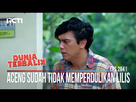 Aceng Sudah Tidak Memperdulikan Lilis - Dunia Terbalik