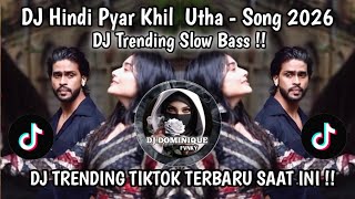 Download lagu DJ SLOW BASS HINDI LOVE HAS BLOSSOMED - SONG 2026 🔥🔥🔥| LATEST TRENDING TIKTOK DJ RIGHT NOW !! mp3 Download lagu DJ SLOW BASS HINDI LOVE HAS BLOSSOMED - SONG 2026 🔥🔥🔥| LATEST TRENDING TIKTOK DJ RIGHT NOW !! mp3
