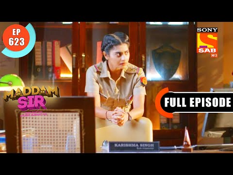 Performance Pressure - Maddam Sir - Ep 623 - Full Episode - 4 Oct 2022