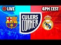 ?? EL CLÁSICO SPECIAL | CULERS CORNER ?