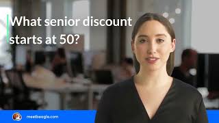 What senior discount starts at 50