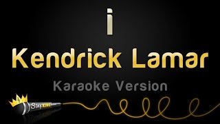 Kendrick Lamar - i (Karaoke Version)