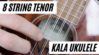 My favourite ukulele: Kala 8 String Tenor review