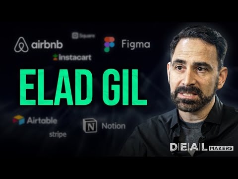 支持了 40 家獨角獸企業的投資者的建議 l Elad Gil (Advice from investor who backed 40 Unicorns l Elad Gil)