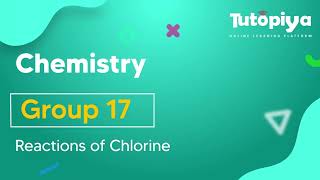 Reactions of Chlorine