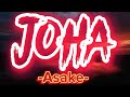 ASAKE-JOHA (lyrics video)