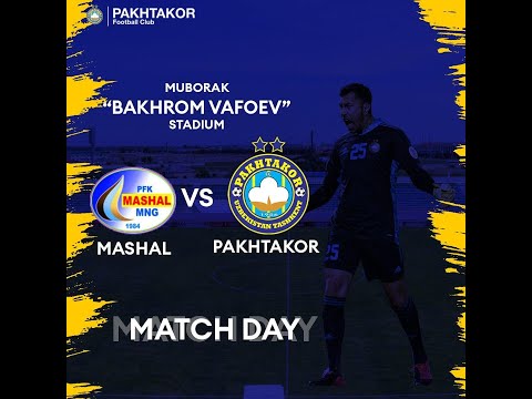 Coca-Cola Superliga. 21-TUR. MASH`AL - PAXTAKOR