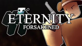 Cover art for ETERNITY: FORSAKENED | Last Man Standing (Pursuer, Artful, Devesto) | Forsaken UST