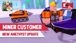 How to Get a Miner Customer in My restaurant Roblox