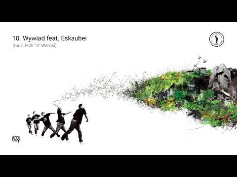 10. Emil Blef - Wywiad feat. Eskaubei (muz. Piotr "π" Walicki)