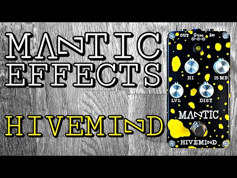 Mantic Effects Hivemind sub-octave distortion