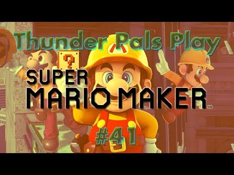 T-Pals Presents: Super Mario Maker - Part 41 - Playing Your Levels