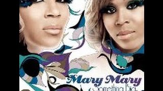 Mary Mary  -  Walking