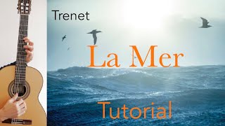 La Mer (Beyond the sea) Charles Trenet, Guitar lesson, sheet and Tab
