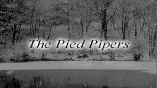 The Pied Pipers - Winter Weather