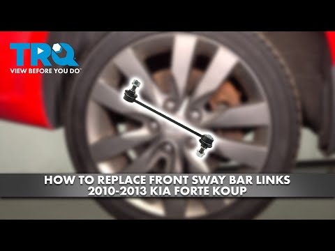 How to Replace Front Sway Bar Links 2010-2013 Kia Forte Koup
