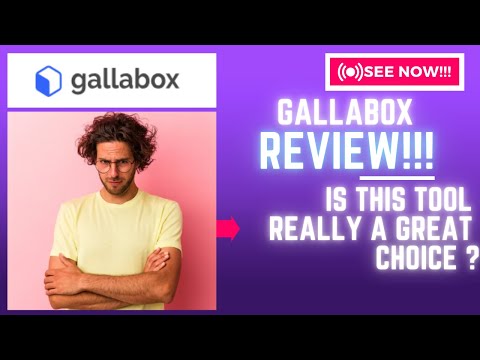 Gallabox Review-Is This Tool REALLY A Great Choice OR NOT