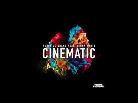 Fedde Le Grand feat. Denny White - Cinematic (Cover Art)