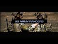 US ARMY Rangers HD Lead The Way
