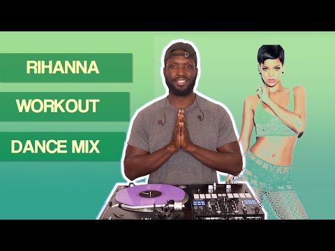 Rihanna Workout Dance Mix | The Best Of Rihanna Workout Dance Mix By DJ M7