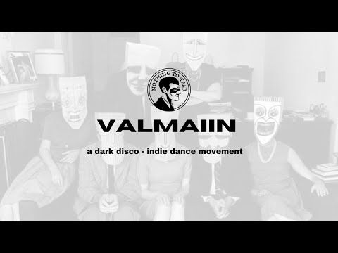 VALMAIIN: A Dark Disco/Indie Dance DJ Set
