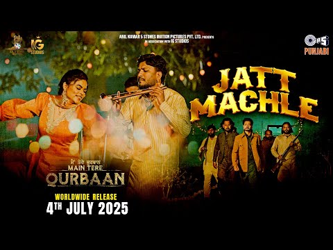 Jatt Machle — watch video