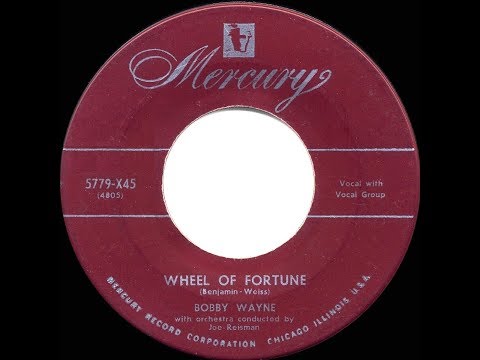 1952 HITS ARCHIVE: Wheel Of Fortune - Bobby Wayne