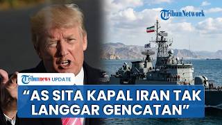 Gedung Putih Sebut Penyitaan Kapal Iran di Hormuz Tak Langgar Gencatan Senjata, Blokade Tetap Jalan