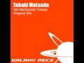 Takaki Matsuda Tell Me Original Mix