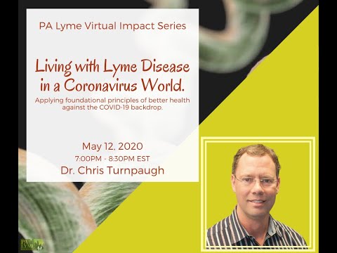 PA Lyme Virtual Lyme Impact Series 2020 - Dr. Chris Turnpaugh