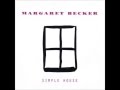 Simple House   MARGARET BECKER