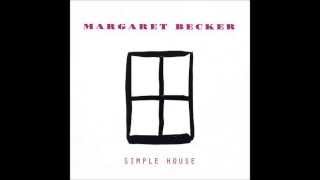 Simple House   MARGARET BECKER