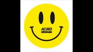 Moguai - ACIIID (Lucux Bootleg) (FREE DOWNLOAD)