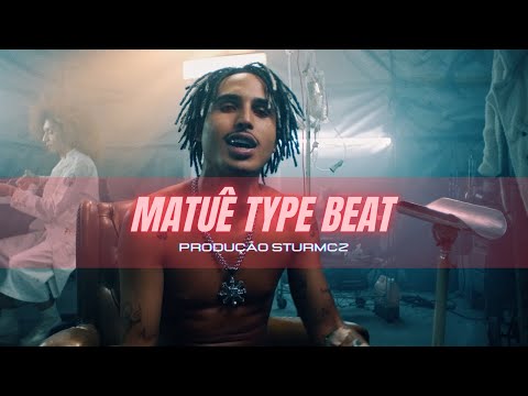 MATUÊ TYPE BEAT Prod. STURMCZ ⚡️