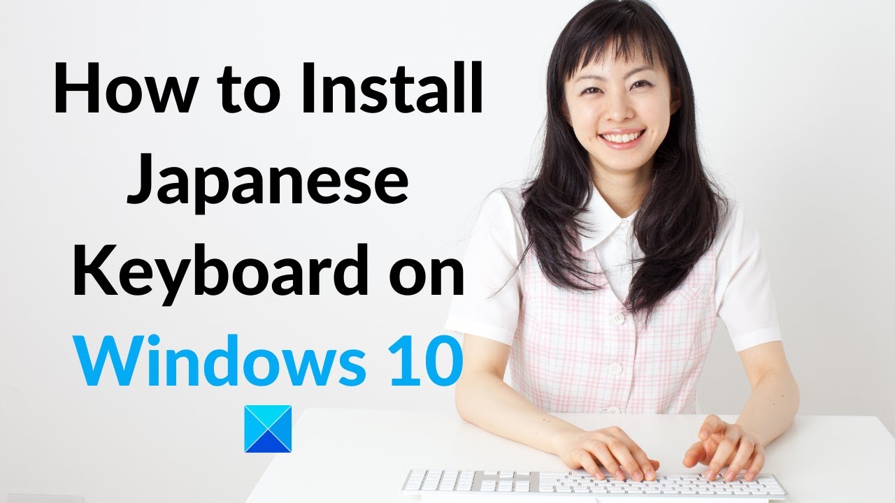 How to install Japanese IME on Windows 10? CrossPointe