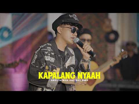 ABIEL JATNIKA feat BIEL BAND - KAPALANG NYAAH ( OFFICIAL MUSIC VIDEO )