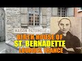 BIRTH HOUSE OF ST BERNADETTE LOURDES FRANCE RUMAH KELAHIRAN ST BERNADETTE