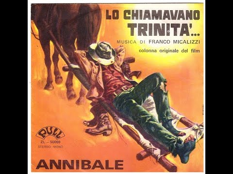 ANNIBALE (Giannarelli) - Lo Chiamavano Trinita' (1970) original soundtrack