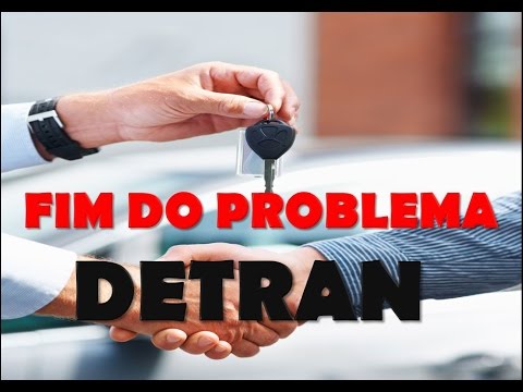O FIM do Principal Problema no DETRAN - direito de trânsito - transferência - comunicado de venda