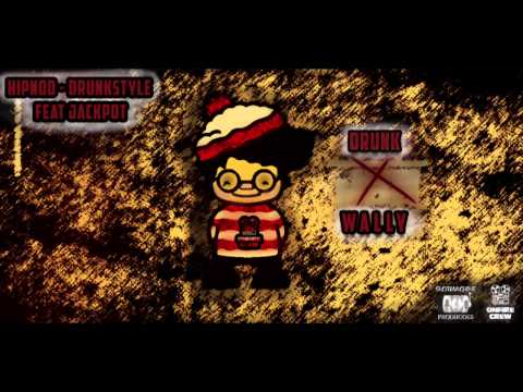 HipnoD - Drunk Style (feat Jackpot BCV)