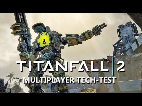 Titanfall 2 Tech Test Let's Play