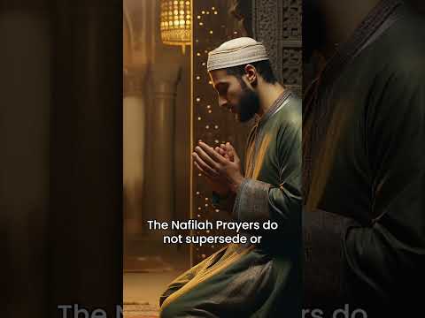The Nafilah Prayers