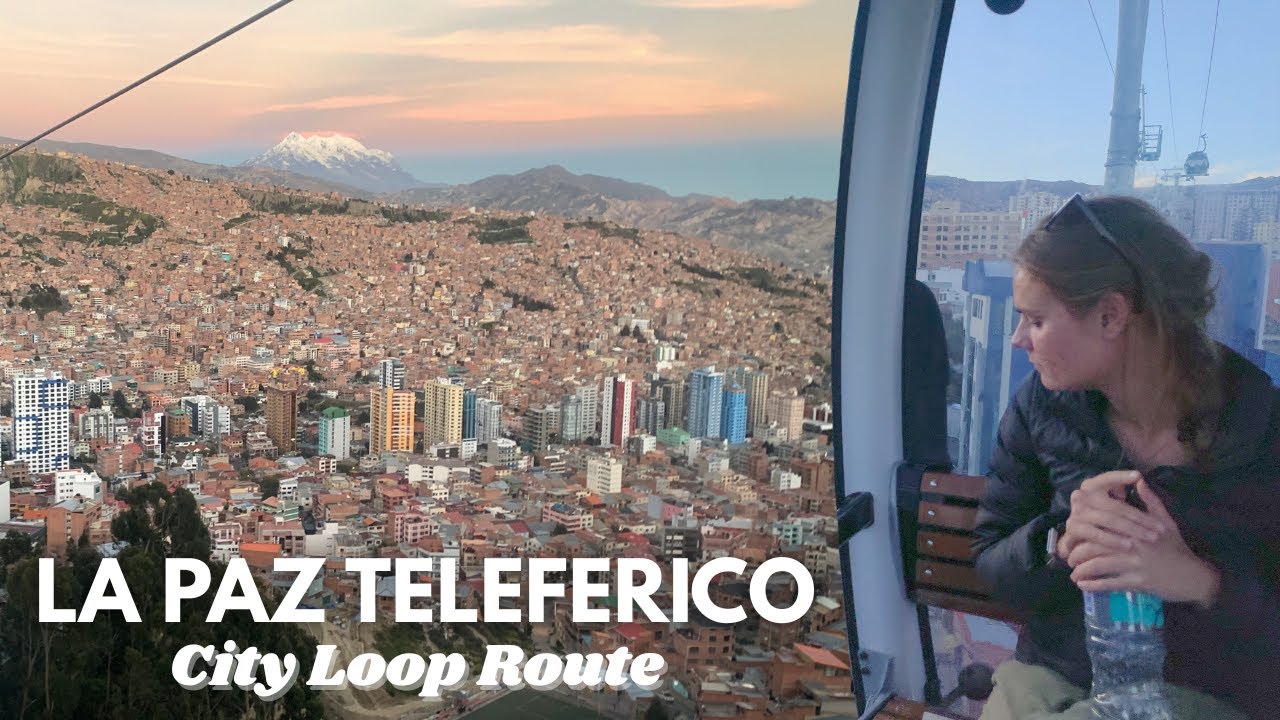 Best Way to See La Paz: Self-Guided Cable Car Route