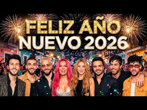 🎉 FIESTA DE AÑO NUEVO 2026 🥂 La Mejor Música Para Bailar y Celebrar (Mix Bailable)