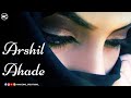 Arshil Ahade Song Charlie Movie BGM Song Whatsapp Status Sufi Song Lyrical Video
