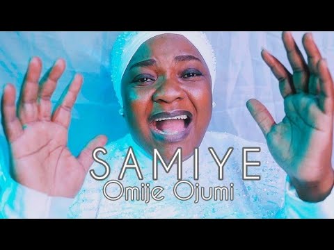 SAMIYE (official video) - Bunmi Akinnaanu Omije ojumi