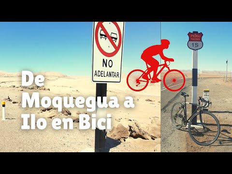 De Moquegua a Ilo en bici